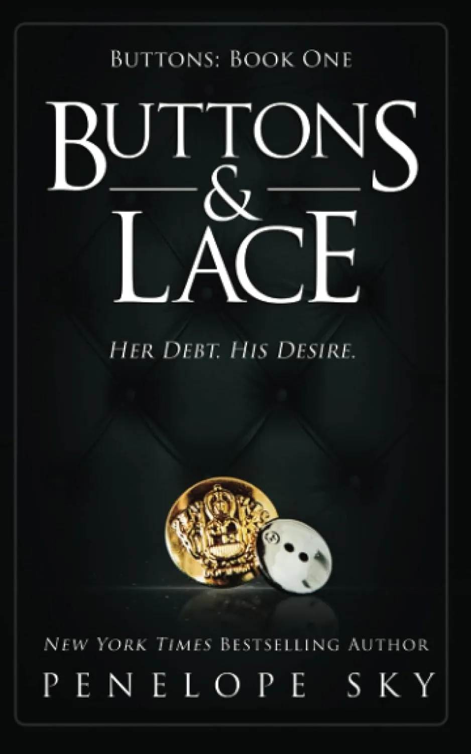 Buttons and Lace (Barsetti Crime Family) Paperback  April 19, 2022