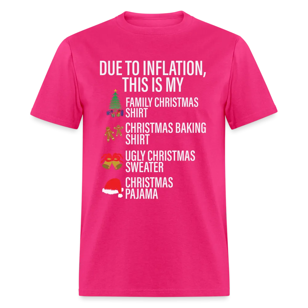 Due to Inflation T-Shirt (Christmas Version)