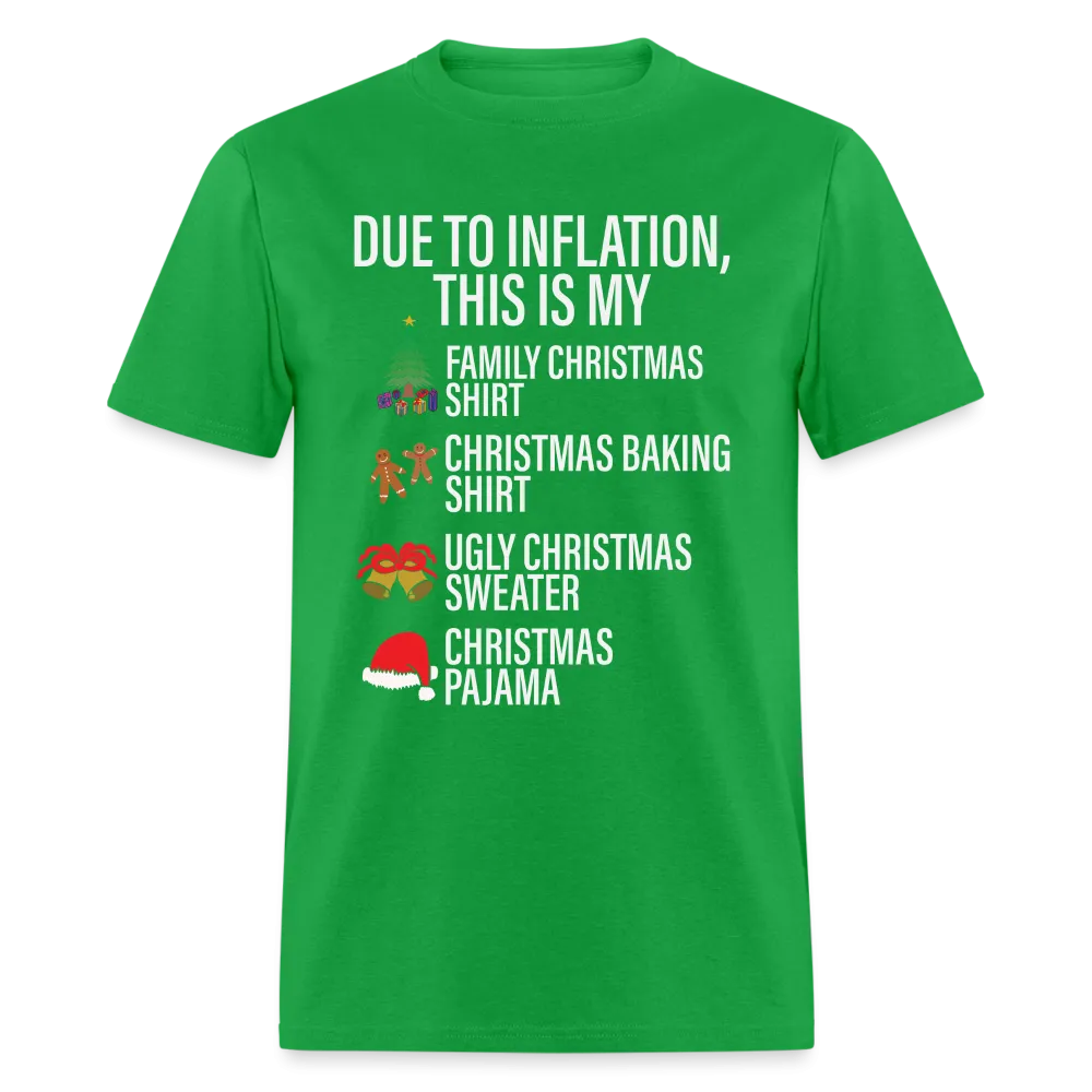 Due to Inflation T-Shirt (Christmas Version)