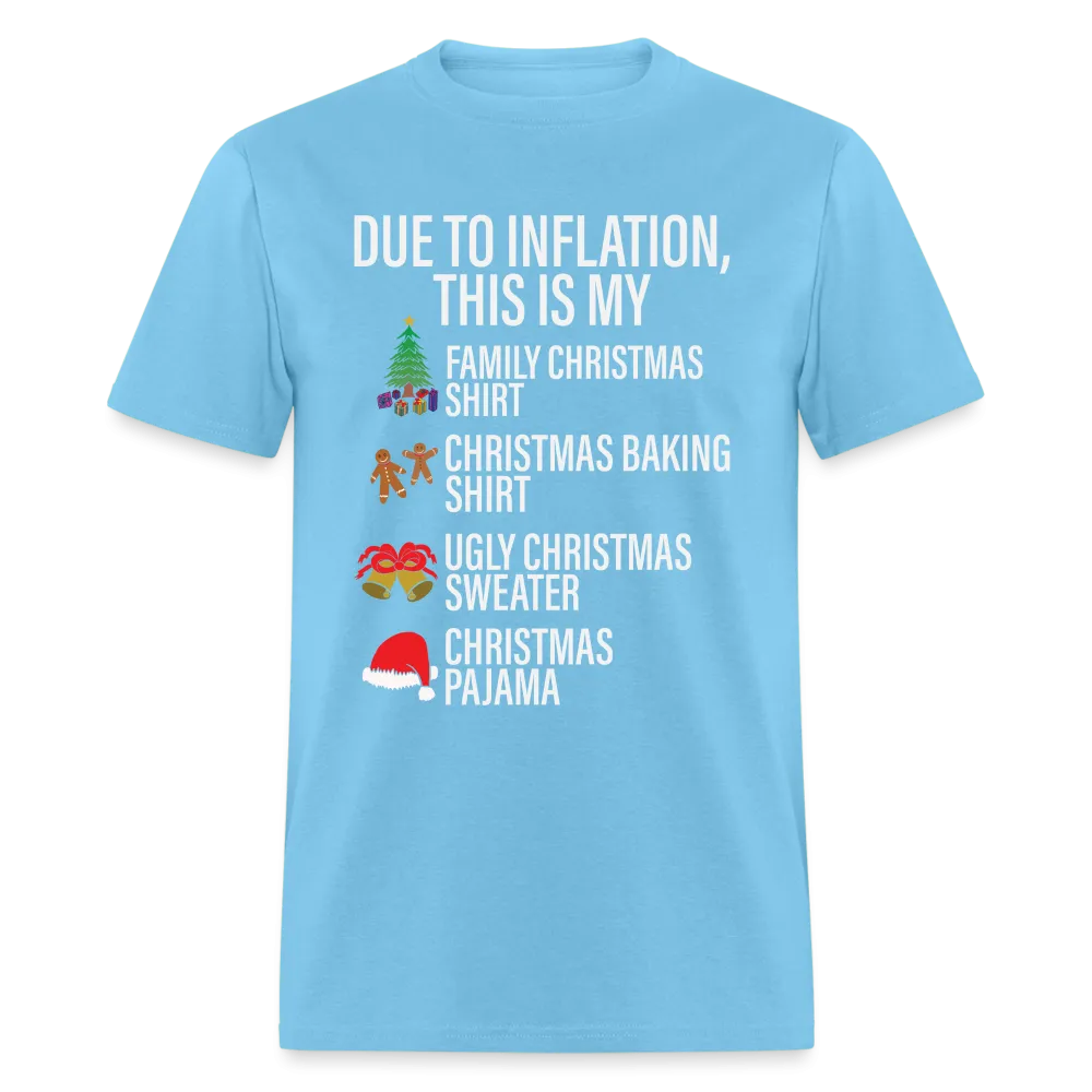 Due to Inflation T-Shirt (Christmas Version)