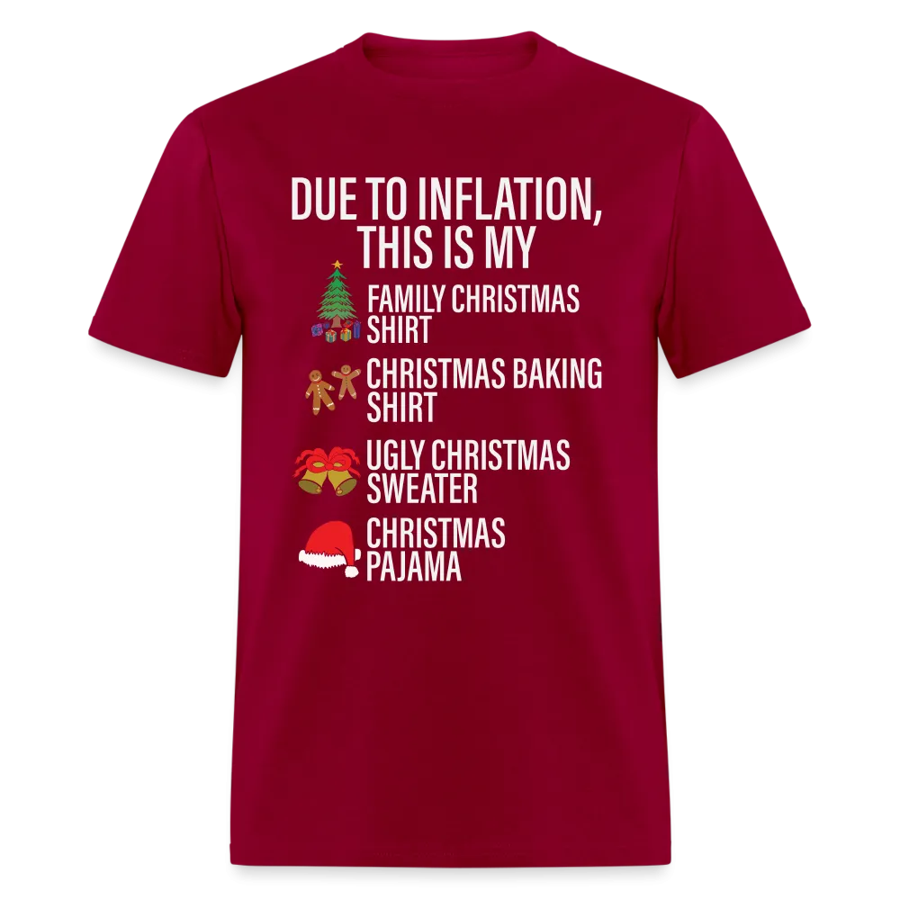 Due to Inflation T-Shirt (Christmas Version)