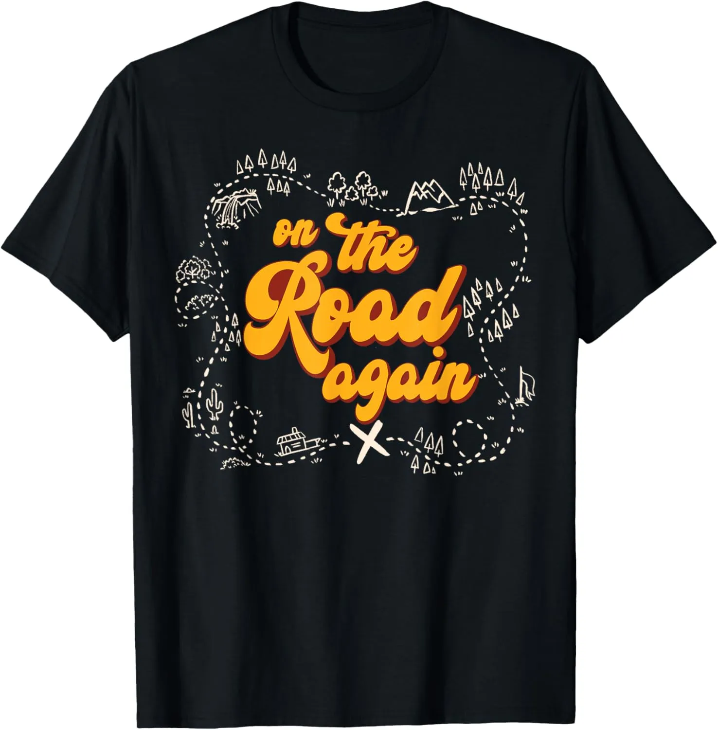 On The Road Again, Family Travels, Roadtrip, Vacay Adventure T-Shirt